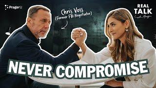 How to Get What You Want All the Time with Former FBI Negotiator Chris Voss  Real Talk