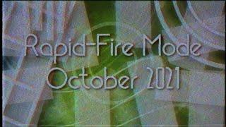 Rapid-Fire Mode October 2021 NBK