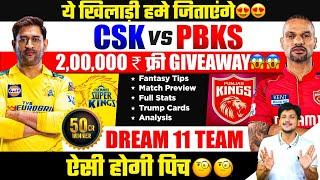 CSK vs PBKS Dream11 Team Today Prediction CHE vs PBKS Dream11 Fantasy Tips Stats and Analysis