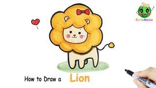 儿童简笔画可爱的狮子 How to Draw a cute lion！ Easy Drawings for kids【西瓜宝宝学画画学英语】儿童绘画 简笔画教程