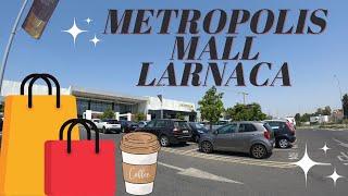 Metropolis Mall Larnaca Cyprus