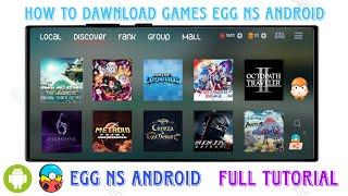 how to setup egg ns emulator on Android full tutorial