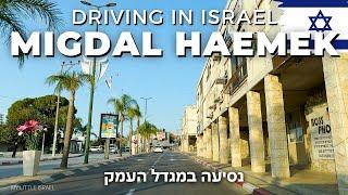 Driving in Migdal HaEmek • City in the Northern District of ISRAEL • 2023 