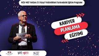 2.Hafta  Kariyer Planlama Eğitimi  YetGen 2024-2. Dönem