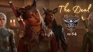 The Deal Baldurs Gate 3 Immersive  Voiced Lets Role-Play Glory - ep. 34