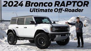 ULTIMATE OFF-ROADER  2024 Ford Bronco Raptor Review