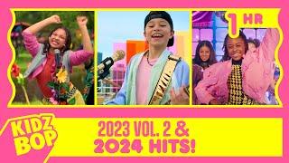 1 Hour of KIDZ BOP 2023 Vol. 2 and KIDZ BOP 2024 Hits