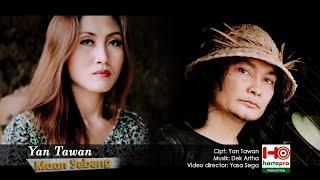 YAN TAWAN - MAAN SEBENG