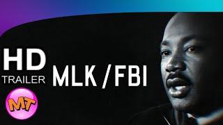 MLKFBI Trailer 2021