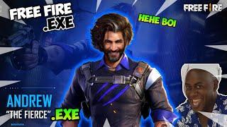 FREE FIRE.EXE - Andrew The Fierce Exe