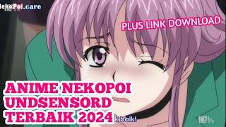 ANIME NEKO NOSNSOR TERBAIK 2024  PLUS LINK DOWNLOAD