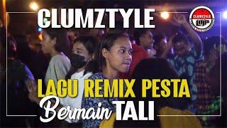 Clumztyle - New Mix 2023__Bermain Tali OMV Pesta