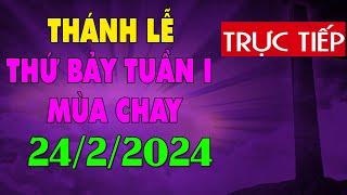 Thánh lễ trực tuyến hôm nay 400AM Thứ Bảy ngày 2422024 - Trực tiếp Thánh lễ hôm nay  TLTT