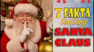 7 Fakta Tentang SANTA CLAUS