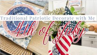 4TH OF JULY DECORATE WITH ME  Traditional Patriotic Decor New Home