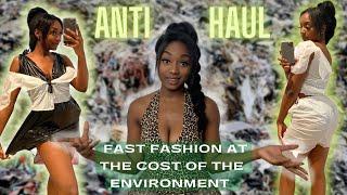 Trashy Fast Fashion Anti Try On Haul The High Cost The Environment Pays Due To Our Consumerism