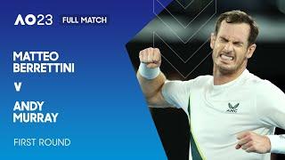 Matteo Berrettini v Andy Murray Full Match  Australian Open 2023 First Round