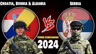 Croatia Bosnia & Albania vs Serbia Military Power Comparison 2024  Who is More Powerful?