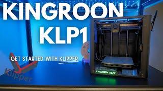 Kingroon KLP1 - Step into Klipper 