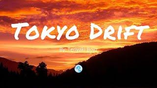 Tokyo Drift  Lyrics of Tokyo Drift  By Teriyaki Boyz  Official Song with lyrics