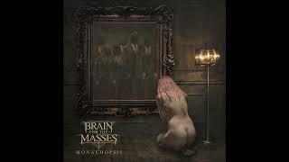 Brain For The Masses - Monachopsis ALBUM STREAM