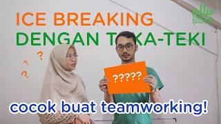 3 Ice Breaking Teka-Teki Sederhana dan Teamwork  Tutorial Ice Breaking Eps. 3