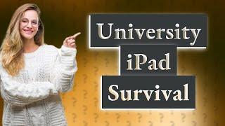Can I survive university with an iPad?