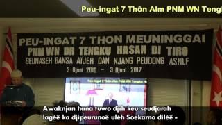 Peu-ingat 7 Thôn meuninggai PNM WN Dr. Tengku Hasan di Tiro