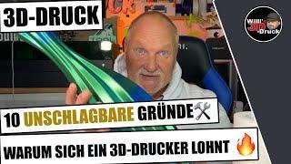 10 unschlagbare Gründe einen 3D Drucker zu besitzen