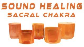 Sacral Chakra Sound Healing  Crystal Singing Bowl set  Crystal Tones™