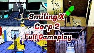 Smiling X Corp 2 Full Gameplay in Ghost Mode