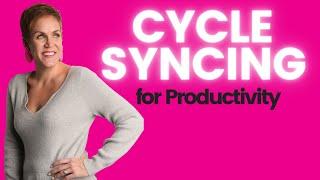 Cycle Syncing for Productivity