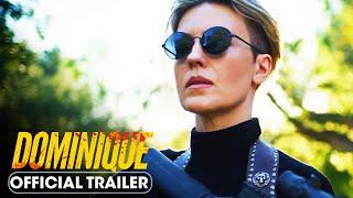 Dominique 2024 Official Trailer - Oksana Orlan Jose Conejo Martin Sebastian Carvajal