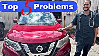 Top 5 Problems w Nissan Rogue 2014-2020 2nd Generation