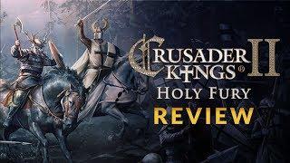 CRUSADER KINGS 2 - HOLY FURY DLC REVIEW  Is Holy Fury Worth It?