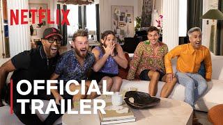 Queer Eye Season 7  Official Trailer  Netflix