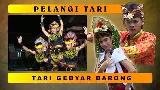 Tari Gebyar Barong - Pelangi Tari - Sanggar Jingga Putih