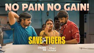 SAVE THE TIGERS   NO PAIN NO GAIN Abhinav Gomatam  Priyadarshi  Rohini