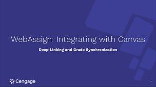 WebAssignCanvas Deep Linking Assignments and Grade Synchronization
