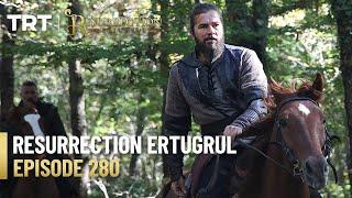Resurrection Ertugrul Season 4 Episode 280