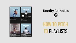 How to Pitch to Editorial Playlists  Spotify for Artists