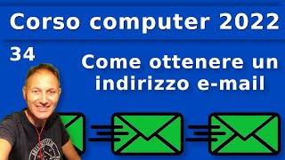 34 Gmail come ottenere un indirizzo e-mail - Corso computer 2022 AssMaggiolina Daniele Castelletti