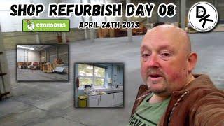 EMMAUS DOVER The Refurbish Journey - Day 08 24th April 2023