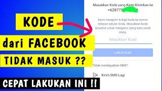 2 CARA MENGATASI KODE dari Facebook tidak masuk ke HP kita