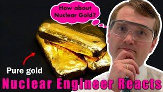 Nuclear Engineer Reacts to NileRed Turning Old Jewelry into PURE Gold Bars