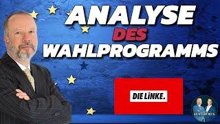 Dr. Markus Krall Unsere Analyse des Linken Wahlprogramms zur EU Wahl