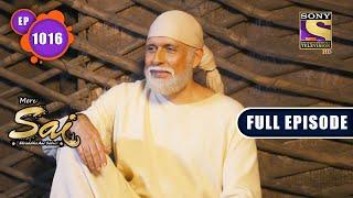 Mere Sai - Maayi And The Saint - Ep 1016- Full Episode - 2nd  December 2021