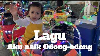 Lagu anak-anak aku naik odong-odong ️