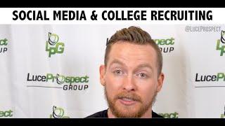 Luce Prospect Tip Social Media & College Recruiting