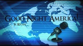 Good night America